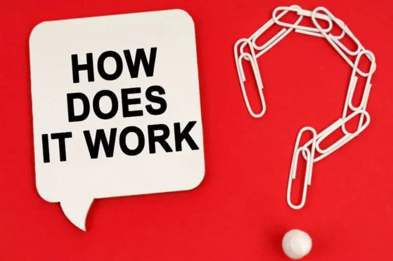 How does it work? How does it work?