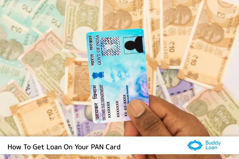 Loan on PAN Card Complete Guide To The Best Offer!