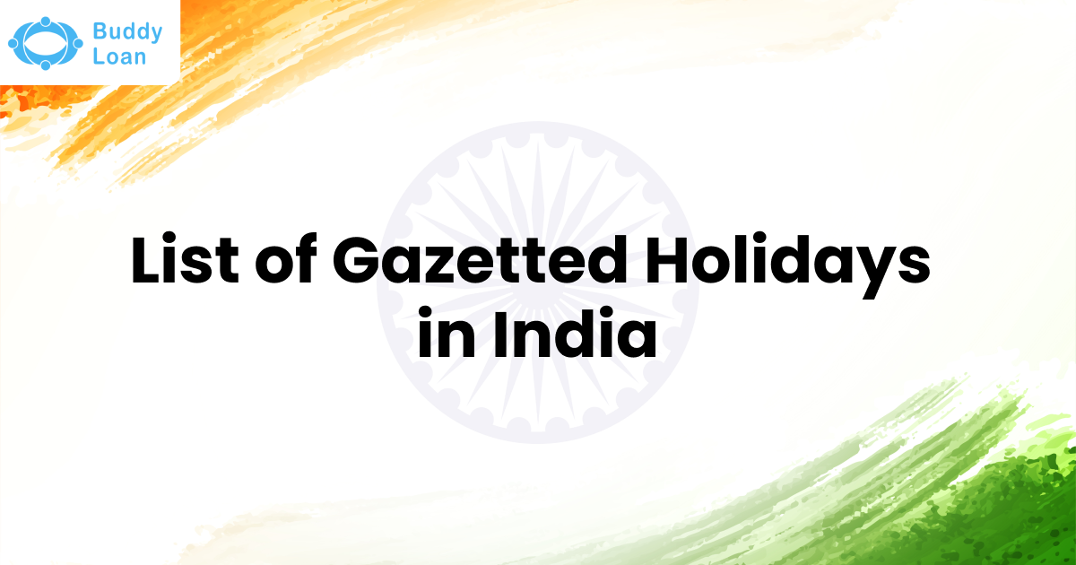 Gazetted Holidays in India