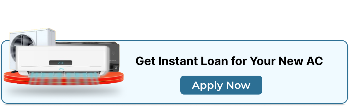 Instant Loan to Buy Smart Air Conditioners