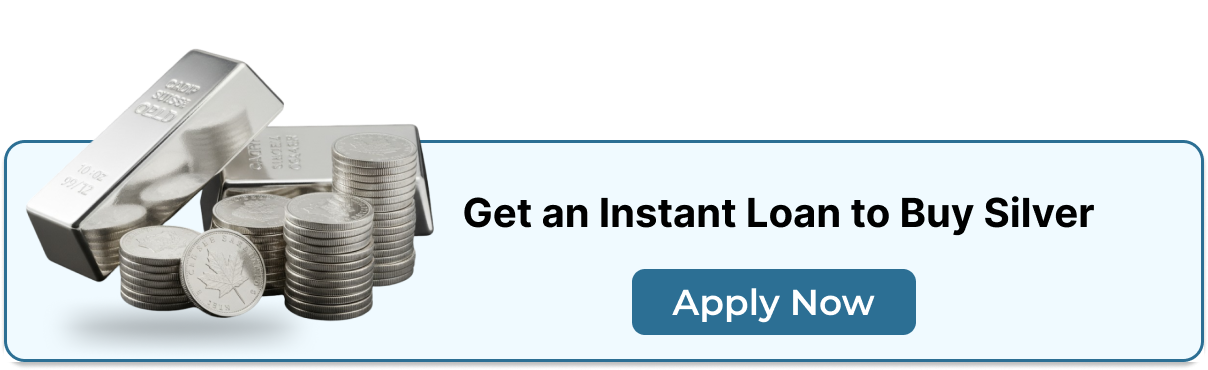 Instant Loan to Buy Silver Coins & Bars