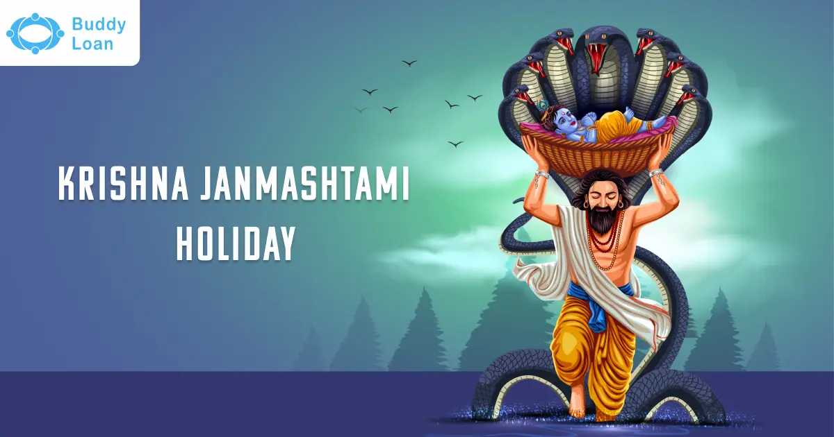 Krishna Janmashtami Holidays