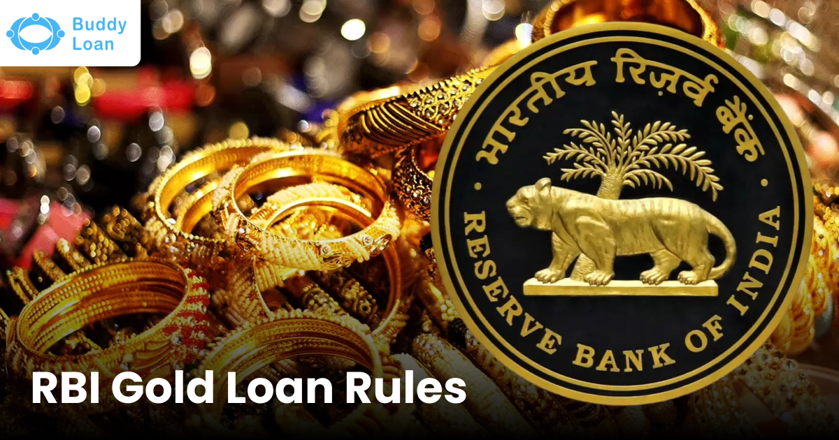 RBI Gold Loan Rules