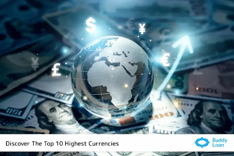 Top 10 Highest Currencies in the World