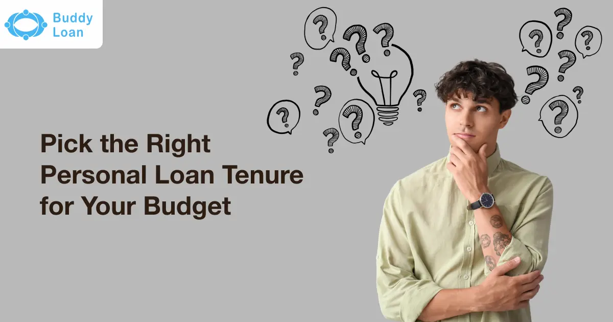 Right personal loan Tenure choosing